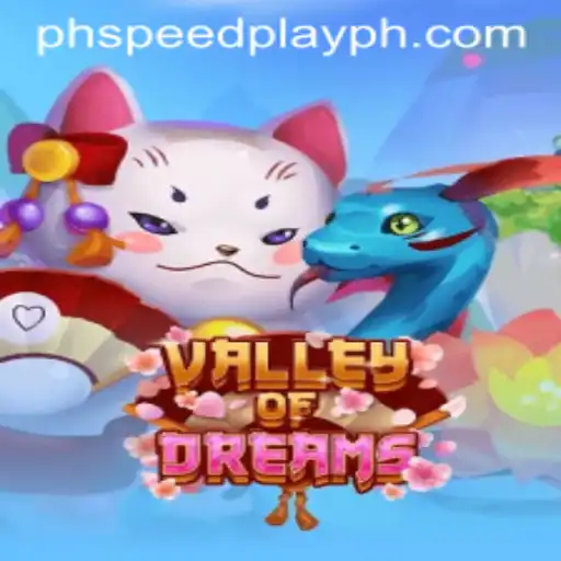 ValleyofDreams: Unveiling the Magic of SPEEDPLAY PH